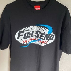 Full send t shirt